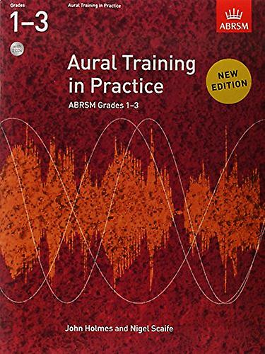 Aural Training in Practice, ABRSM Grades 1-3 (With 2 CDs)