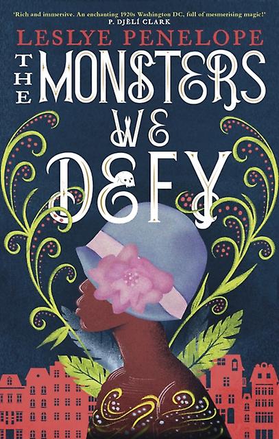 The Monsters We Defy by Leslye Penelope Paperback