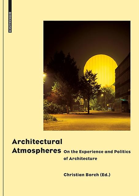 Architectural Atmospheres Hardback Book