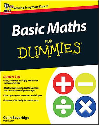 Basic Maths For Dummies UK Edition