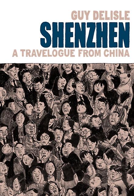 Shenzhen by Guy Delisle Paperback