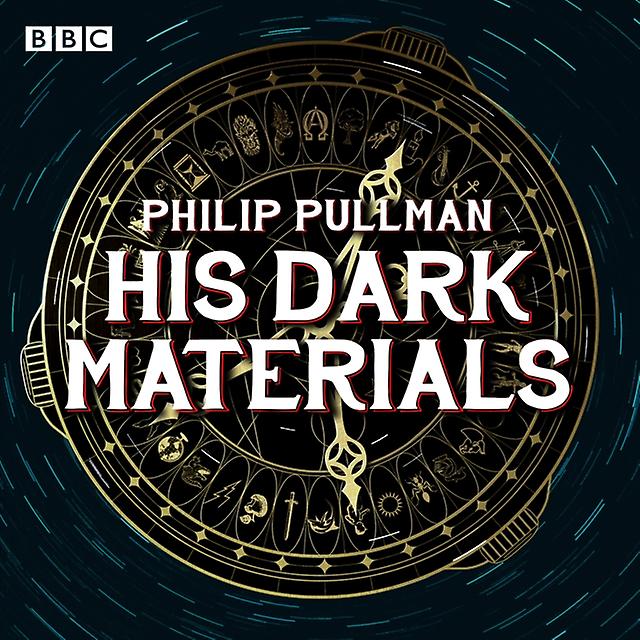 His Dark Materials The Complete Bbc Radio Collection by Philip Pullman CDAudio Book