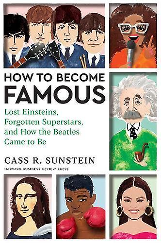 How To Become Famous by Cass R. Sunstein Paperback Book