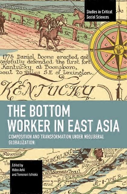 The Bottom Worker In East Asia Paperback Book