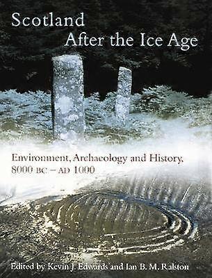 Scotland After the Ice Age