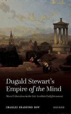 Imperiul minții al lui Dugald Stewart