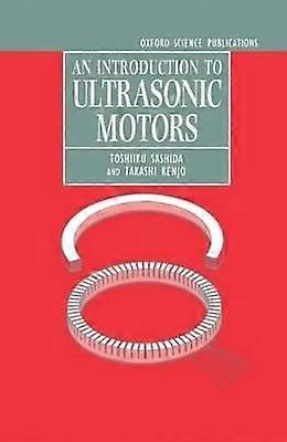 An Introduction to Ultrasonic Motors
