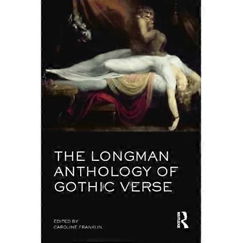 Die Longman-Anthologie des gotischen Verses