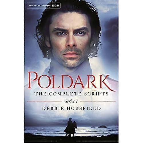 Poldark: The Complete Scripts - Series 1