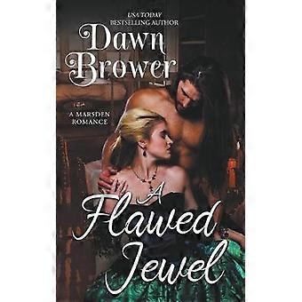 A Flawed Jewel