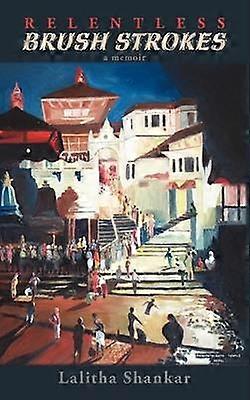 Relentless Brush Strokes