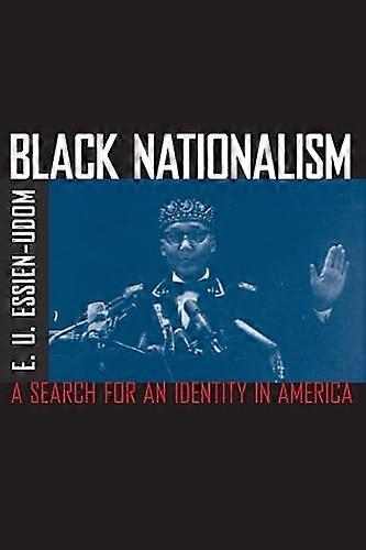 Black Nationalism: The Search for an Identity