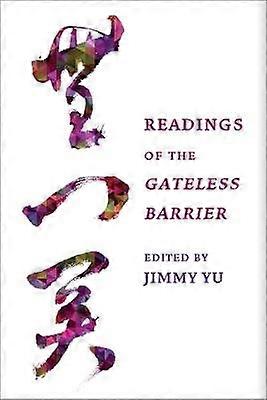 Readings of the Gateless Barrier