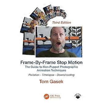 Frame-by-Frame Stop-Motion: Der Leitfaden für fotografische Animationstechniken ohne Marionetten