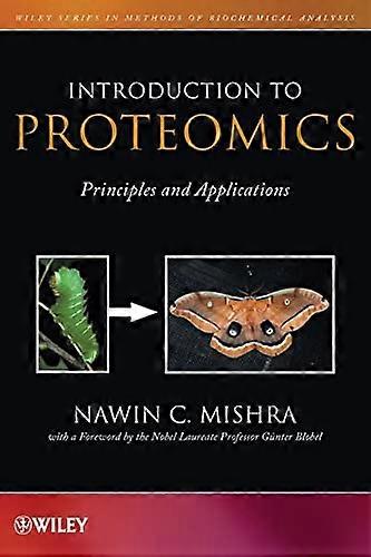 Introduction to Proteomics: Principles and Applications