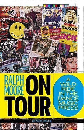 Op tournee - Ralph Moore - Muziek - Velocity Press - Paperback