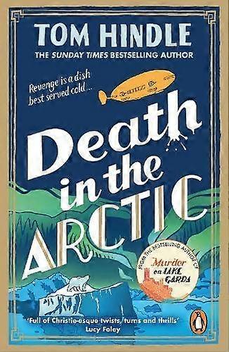 Death In The Arctic - Tom Hindle