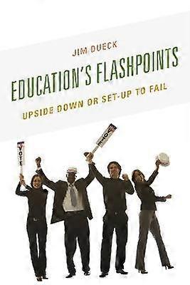Education's Flashpoints