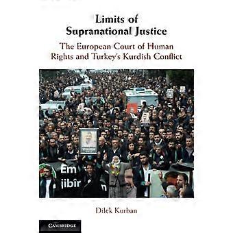 Limits of Supranational Justice