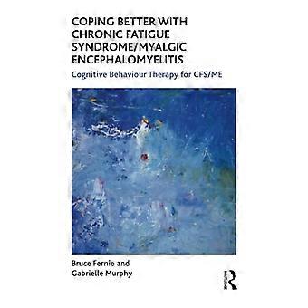 Beter omgaan met chronisch vermoeidheidssyndroom/myalgische encefalomyelitis: cognitieve gedragstherapie voor chronisch vermoeidheidssyndroom/myalgische encefalomyelitis
