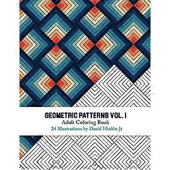 Geometrische Muster - Malbuch für Erwachsene Vol. 1 - Tintenkartell