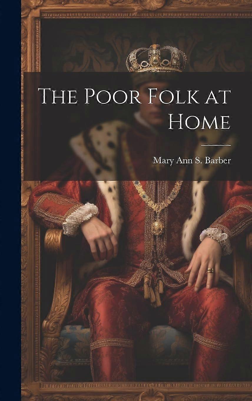 The poor folk at home