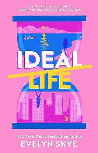 Ideal Life A Novel