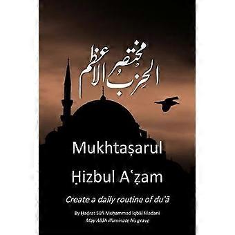 Mukhtasar Hizbul Azam The Greatest Litany - Sufi Mohammed Iqbal - Paperback - en Book