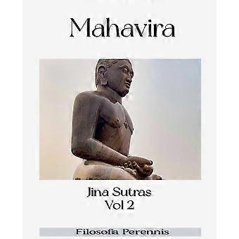 Mahavira Jina Sutras Vol 2 - Mahavira - Paperback - en Book