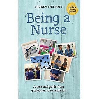 Being A Nurse A Personal Guide From Graduation To Revalidation - Lauren Philpott - Paperback - English Book - Science, Medicine & Nature