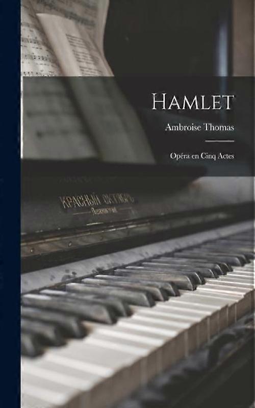 Hamlet Opra En Cinq Actes
