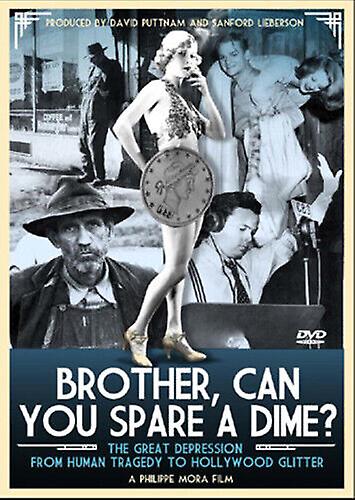 Brother Can You Spare a Dime DVD (2008) Philippe Mora cert E - Region 2
