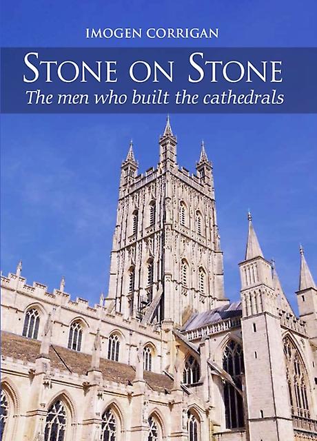 Stone On Stone by Imogen Corrigan Hardback Book