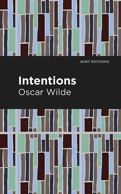 Intentions by Oscar Wilde Paperback