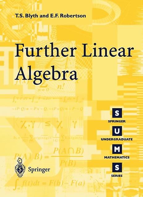 Further Linear Algebra by E F. Robertson Paperback