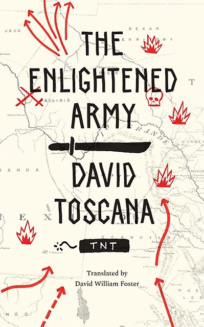 The Enlightened Army by David Toscana Paperback