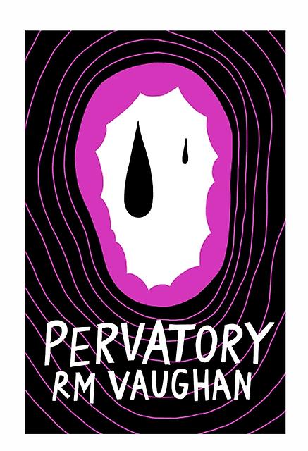 Pervatory by RM Vaughan Paperback