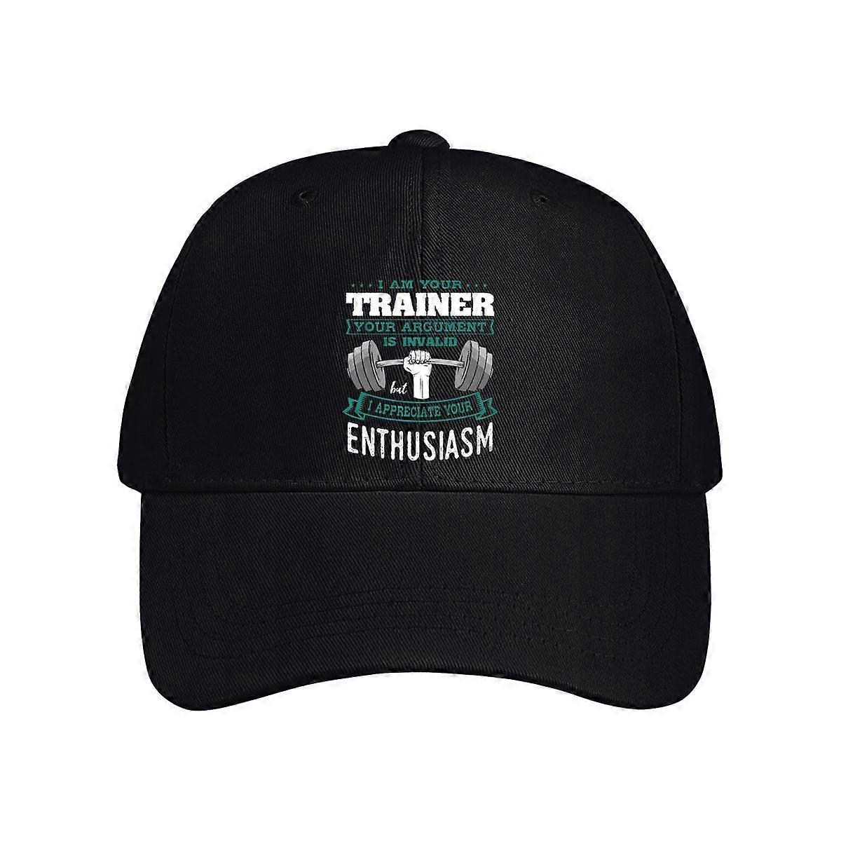 I Am Your Trainer Your Argument Is Invalid Baseball Cap