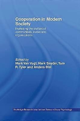 Cooperation in Modern Society
