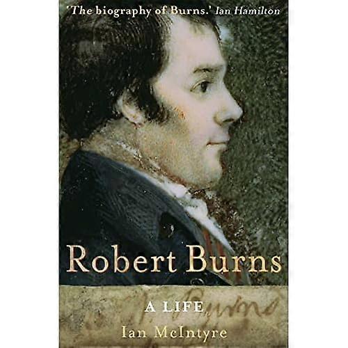 Robert Burns: Una vida