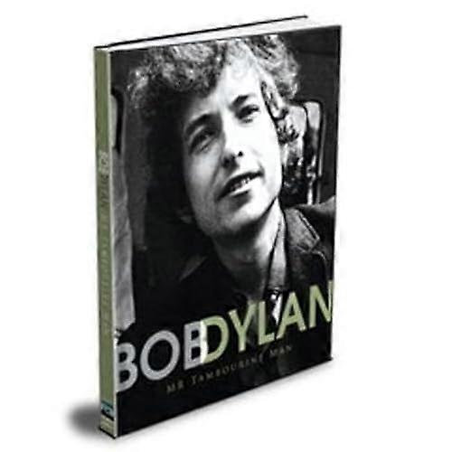 Bob Dylan: Mr Tambourine Man