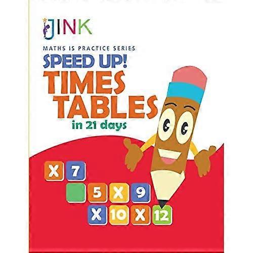 Speed Up! Times Tables in 21 Days