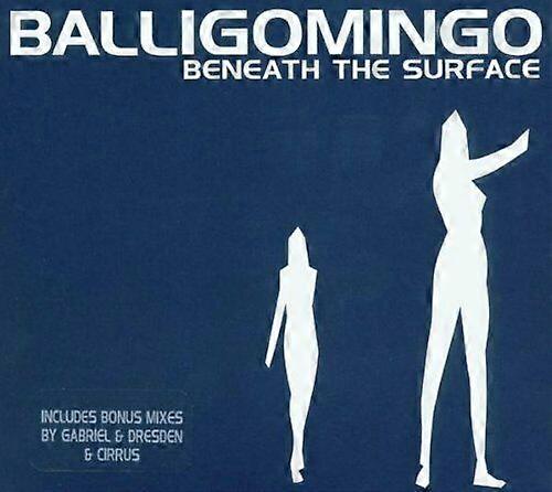 CD-ul Balligomingo Beneath the Surface