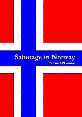 Sabotage in Norway