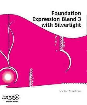 Fundación Expression Blend 3 con Silverlight