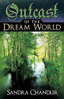 Outcast of the Dream World