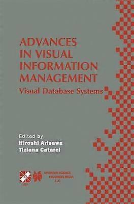 Advances in Visual Information Management
