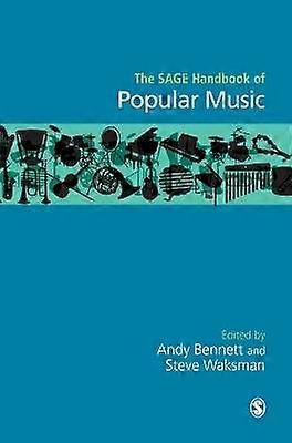 The SAGE Handbook of Popular Music