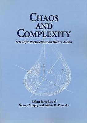 Chaos and Complexity - Scientific Perspectives on Divine Action