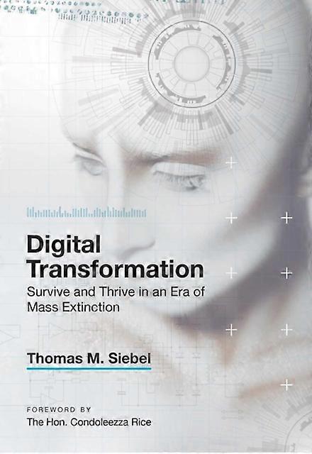 Digital Transformation by Thomas M. Siebel Hardback Book